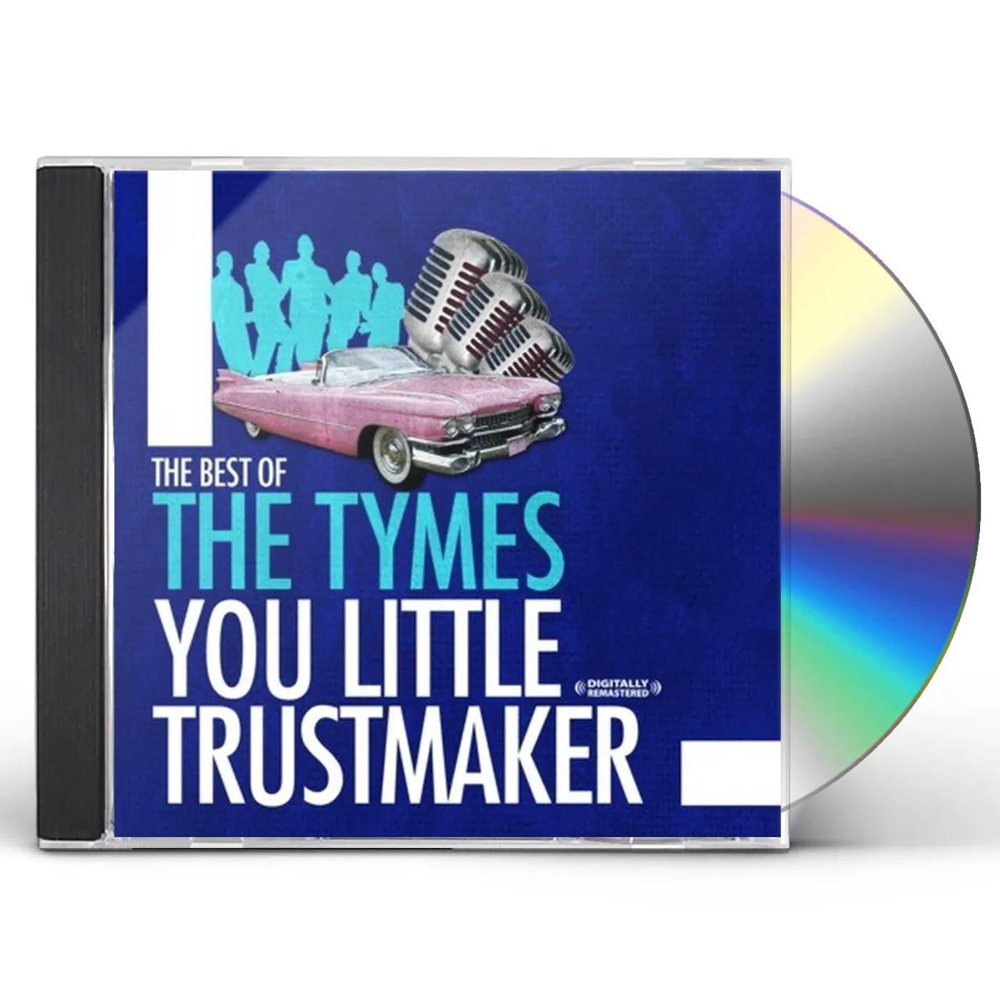 Tymes BEST OF: YOU LITTLE TRUST MAKER CD