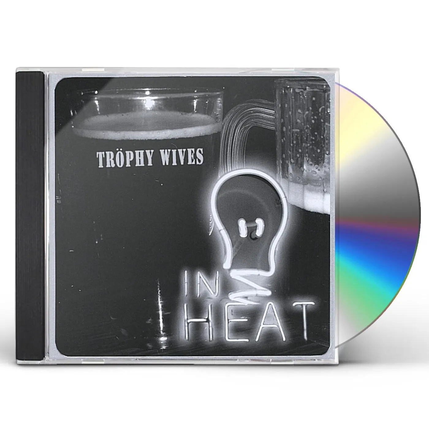 Trophy Wives IN HEAT CD