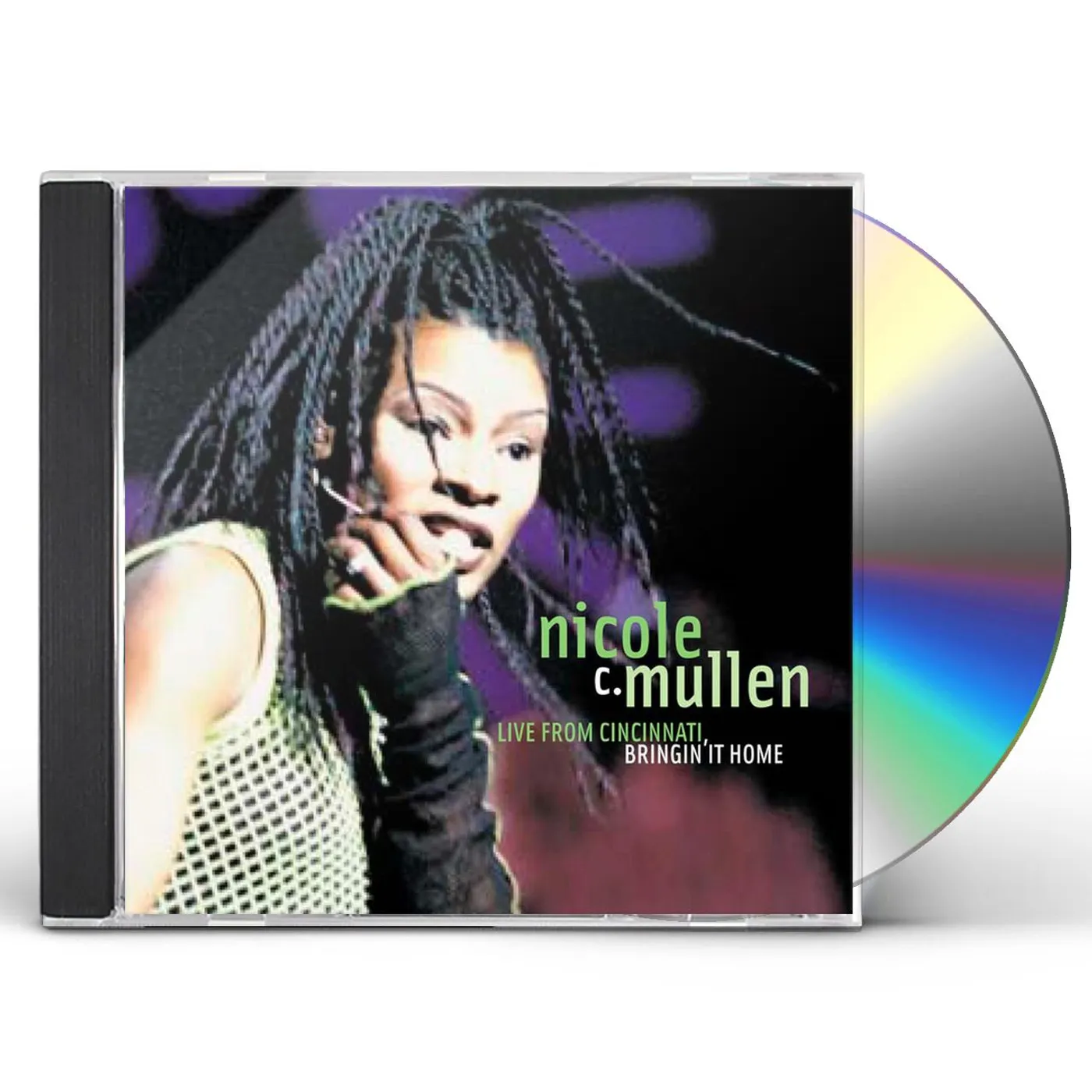 Nicole C. Mullen LIVE IN CINCINNATI: BRINGING IT HOME CD
