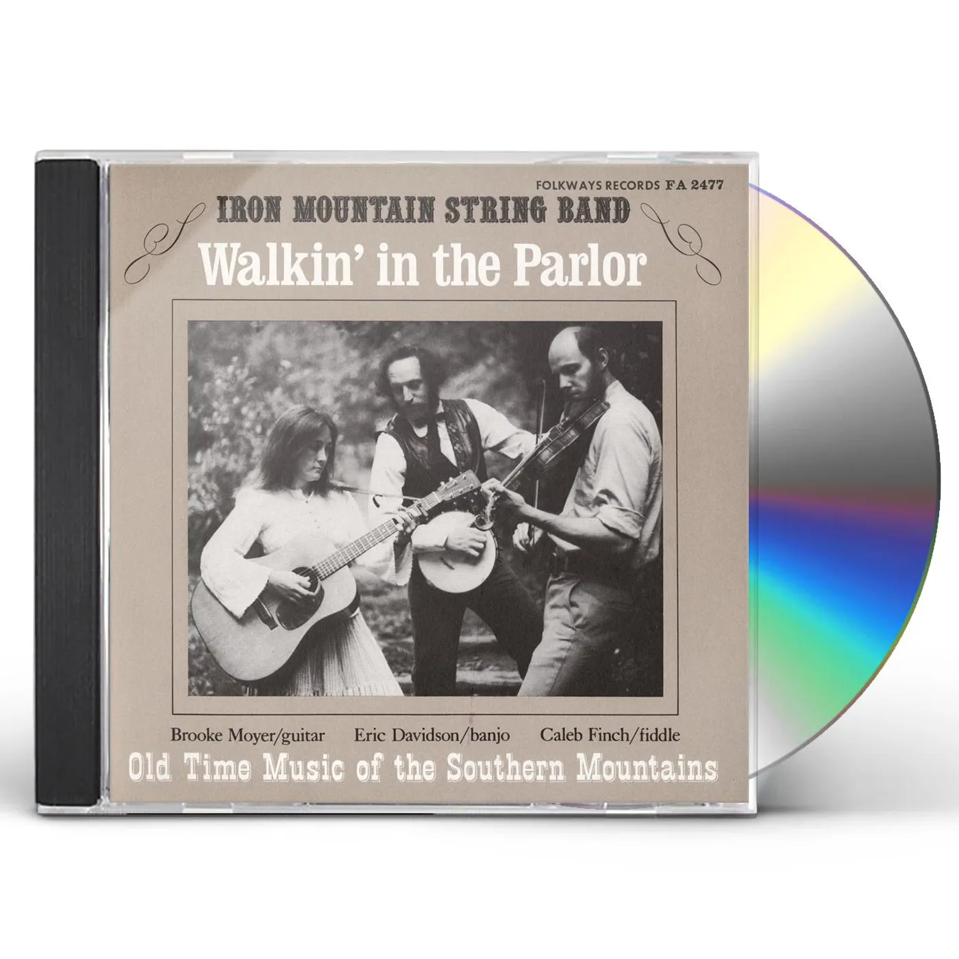 Iron Mountain String Band WALKIN' IN THE PARLOR: OLD TIME MUSIC CD