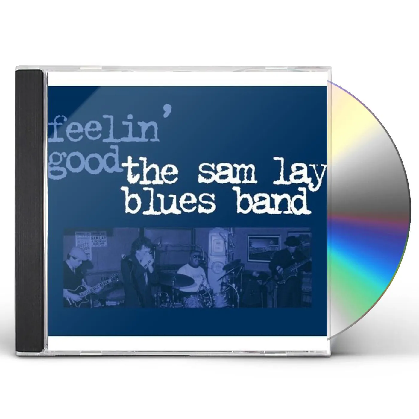 Sam Lay FEELIN GOOD CD