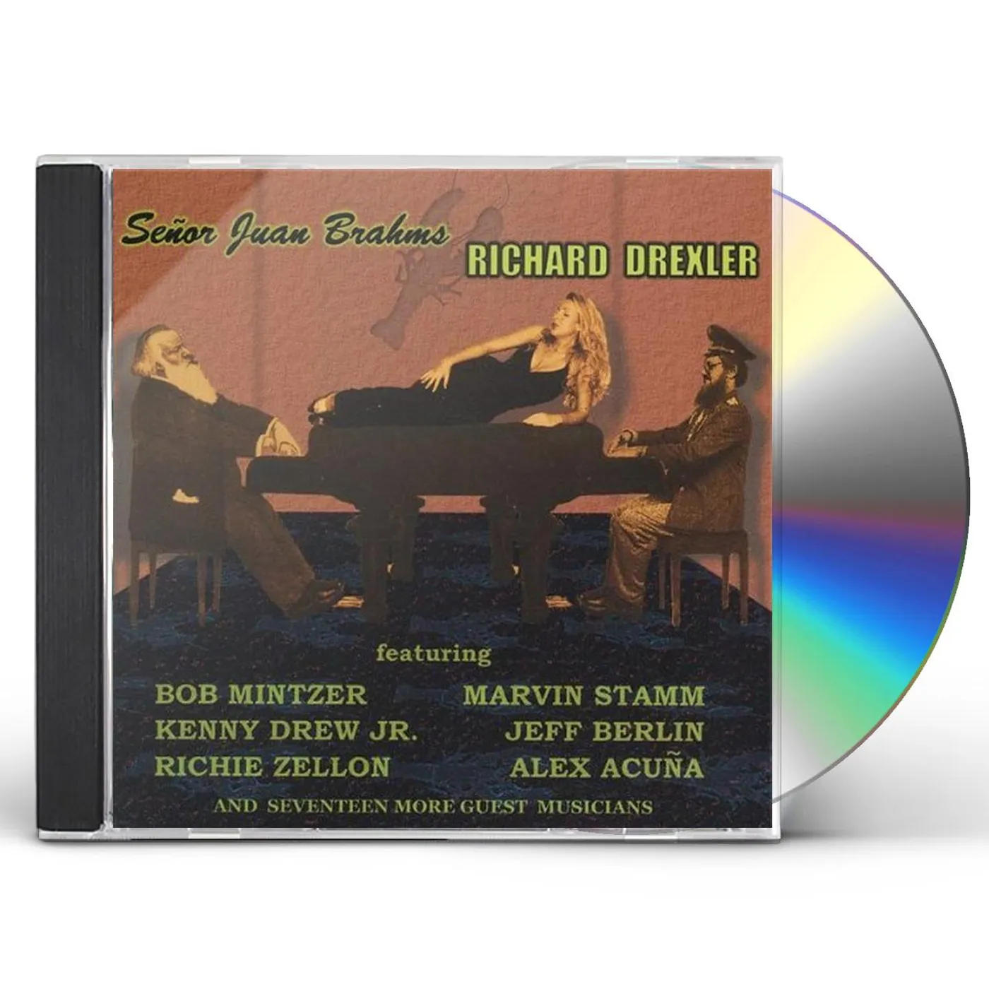 Richard Drexler SENOR JUAN BRAHMS CD