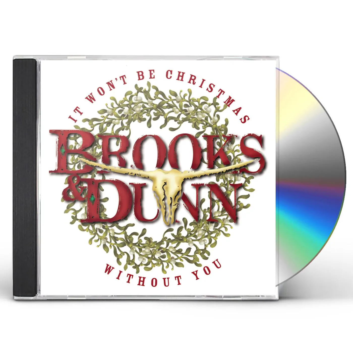 Brooks & Dunn IT WON'T BE CHRISTMAS WITHOUT YOU CD