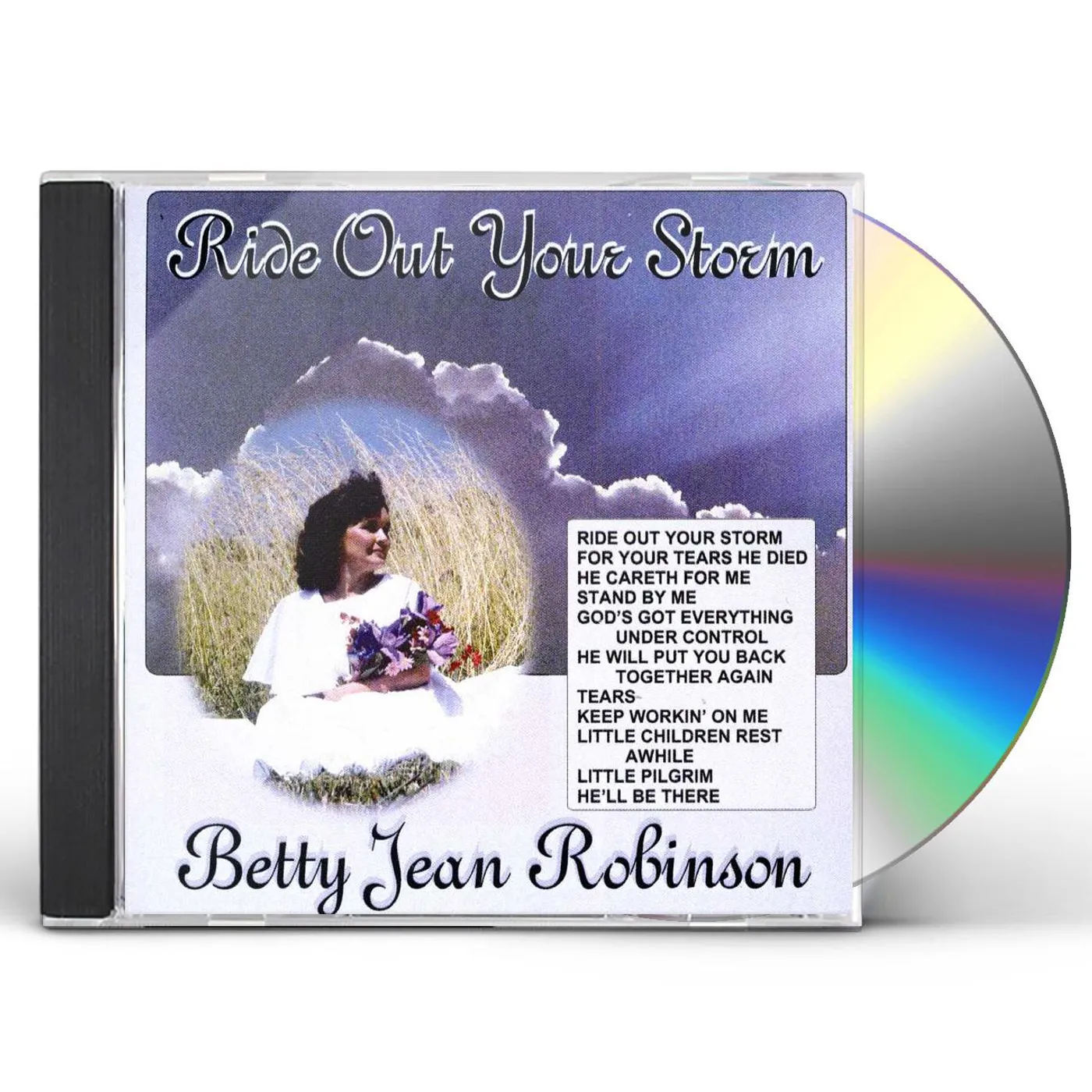 Betty Jean Robinson RIDE OUT YOUR STORM CD