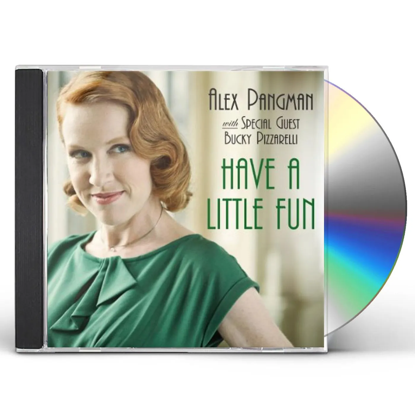 Alex Pangman HAVE A LITTLE FUN CD