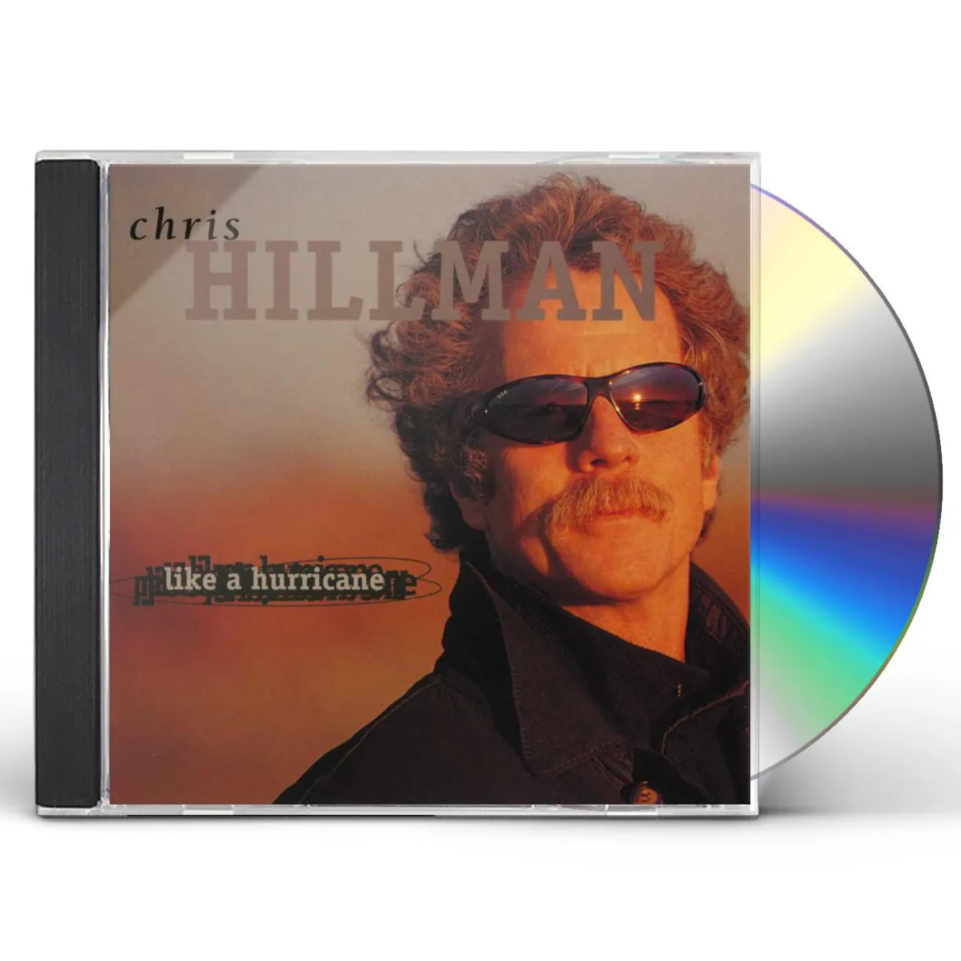 Chris Hillman LIKE A HURRICANE CD