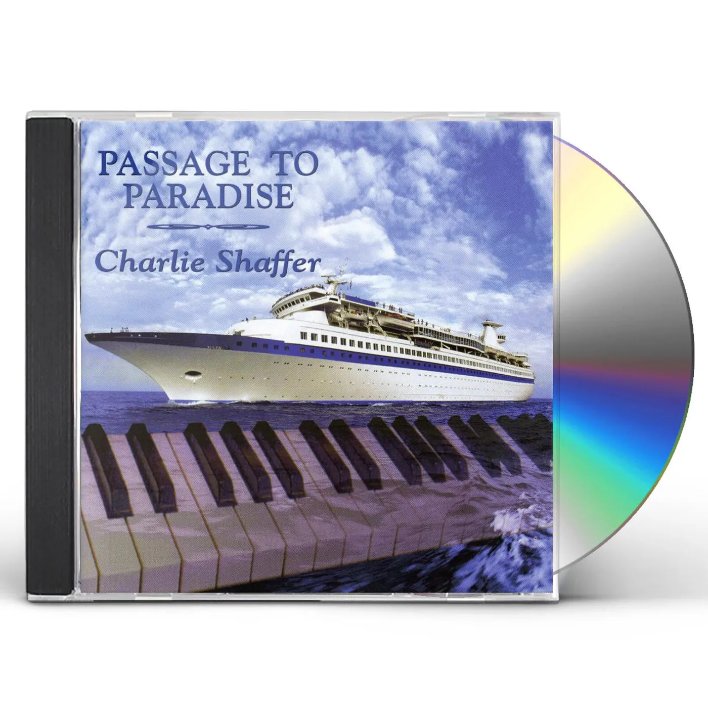Charlie Shaffer PASSAGE TO PARADISE CD