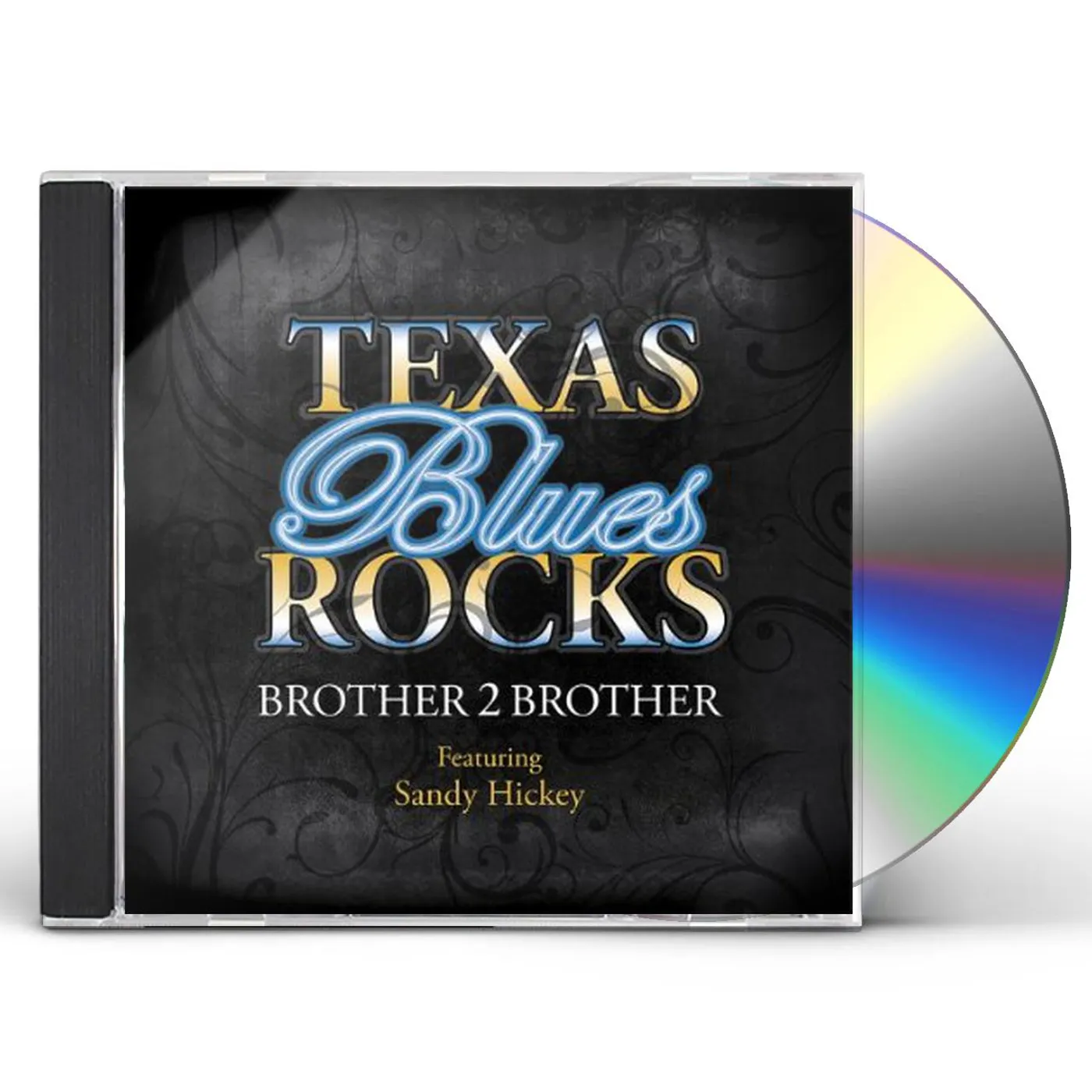 Brother 2 Brother TEXAS BLUES ROCKS CD