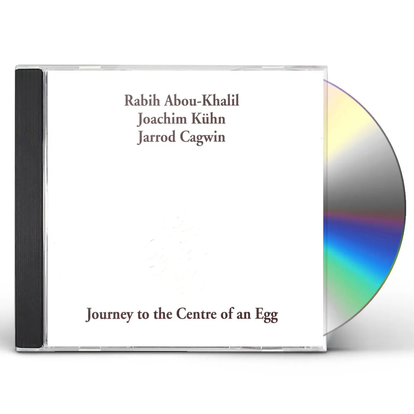 Rabih Abou-Khalil JOURNEY TO THE CENTRE OF AN EGG CD