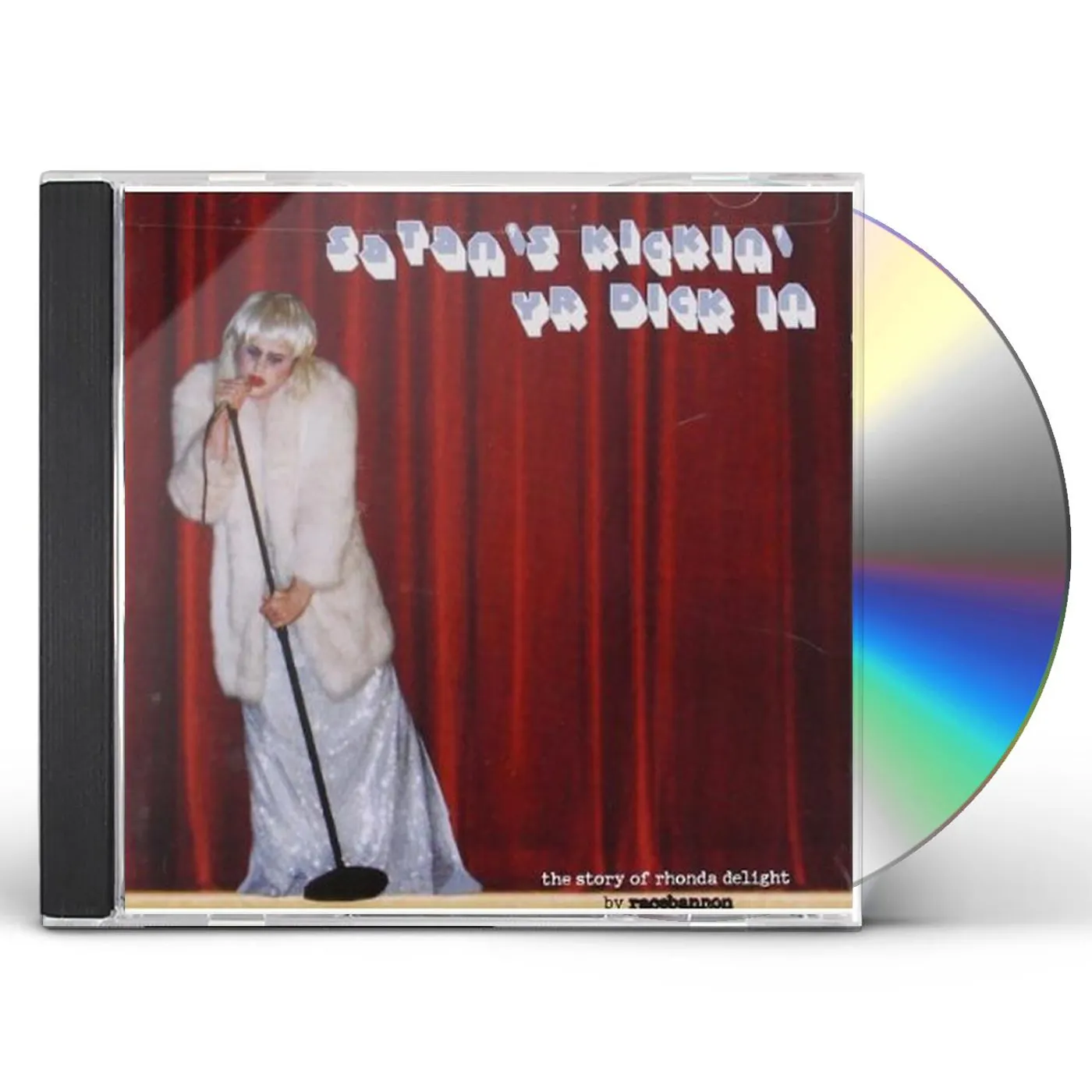 Racebannon SATAN'S KICKING YR DICK IN CD
