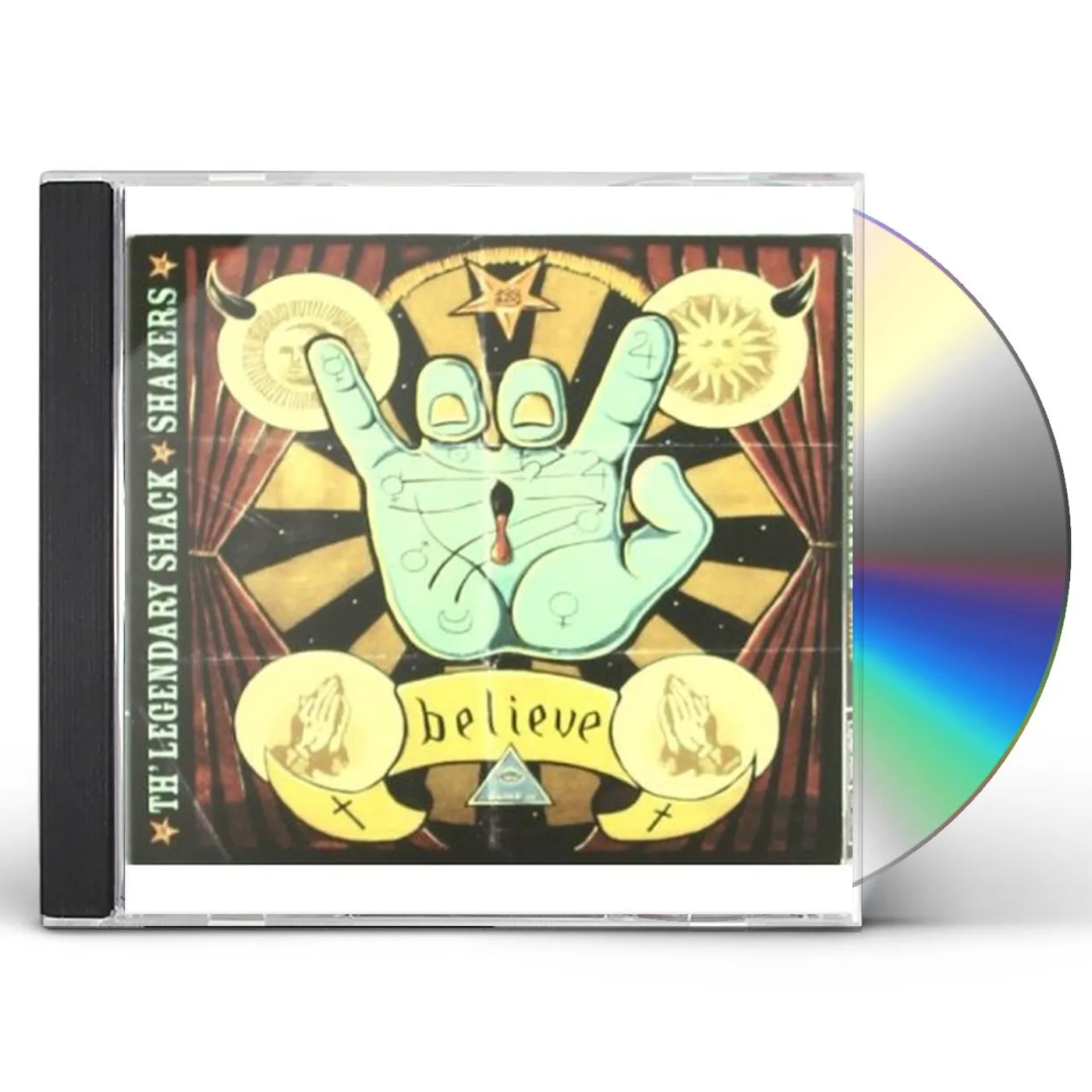Legendary Shack Shakers BELIEVE CD