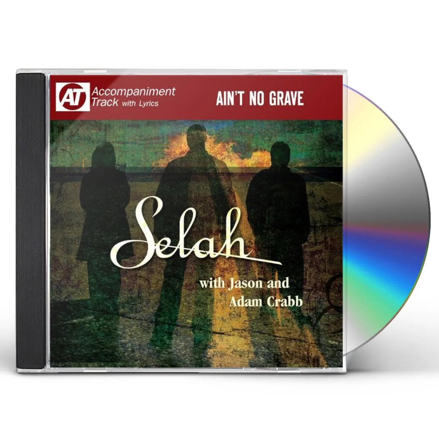 Selah AIN'T NO GRAVE CD