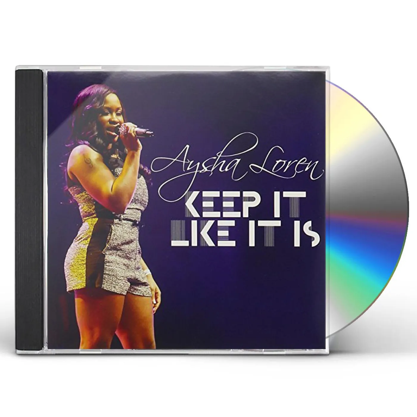Aysha Loren KEEP IT LIKE IT IS CD