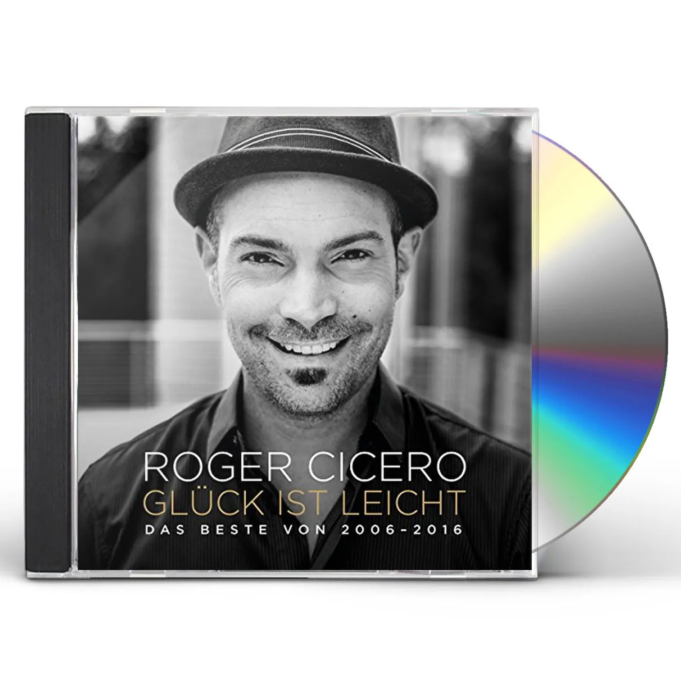 Roger Cicero GLUCK IST LEICHT: DAS BESTE VON 2006 CD