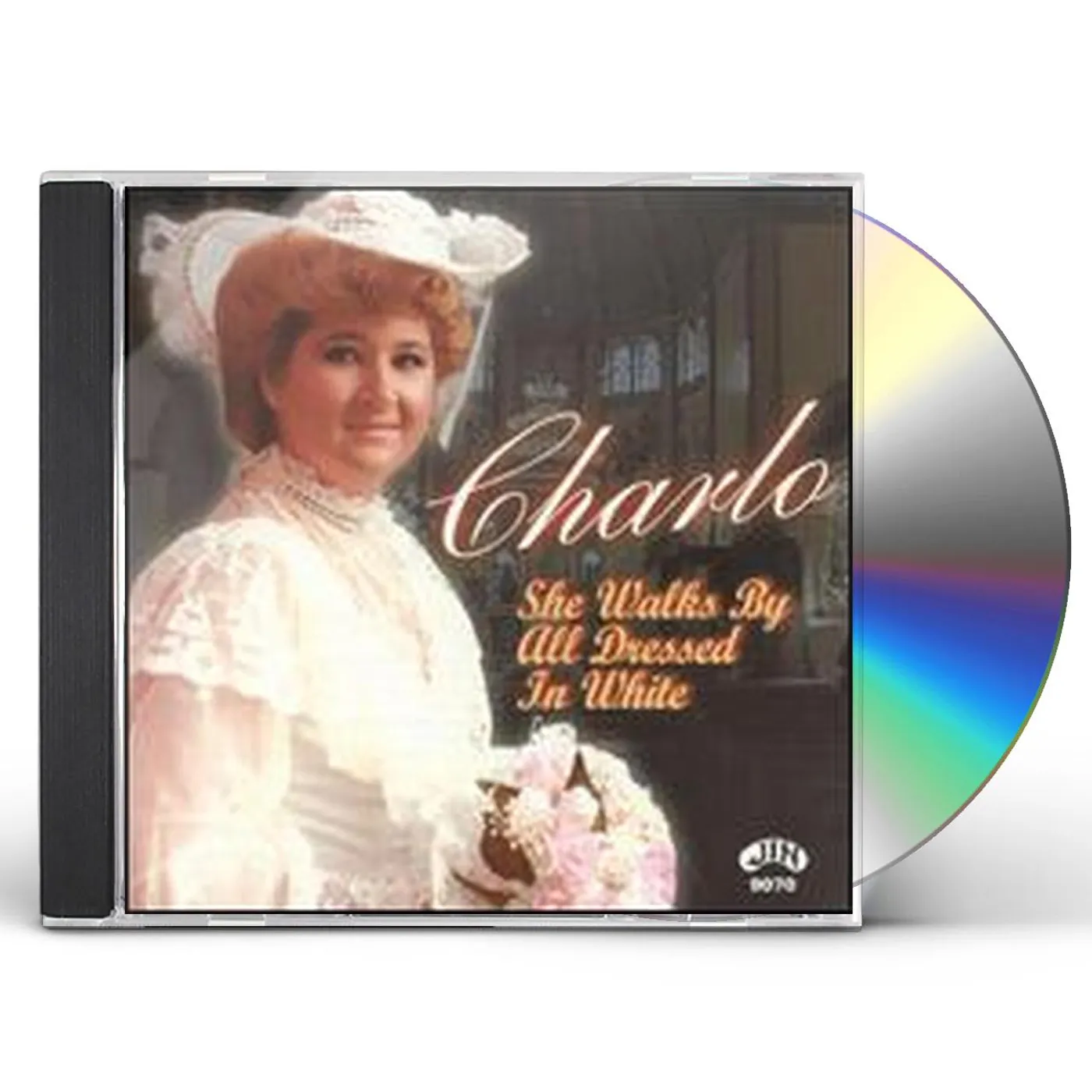 Charlo SHE WALKS BY ALL DRESSED IN WHITE CD