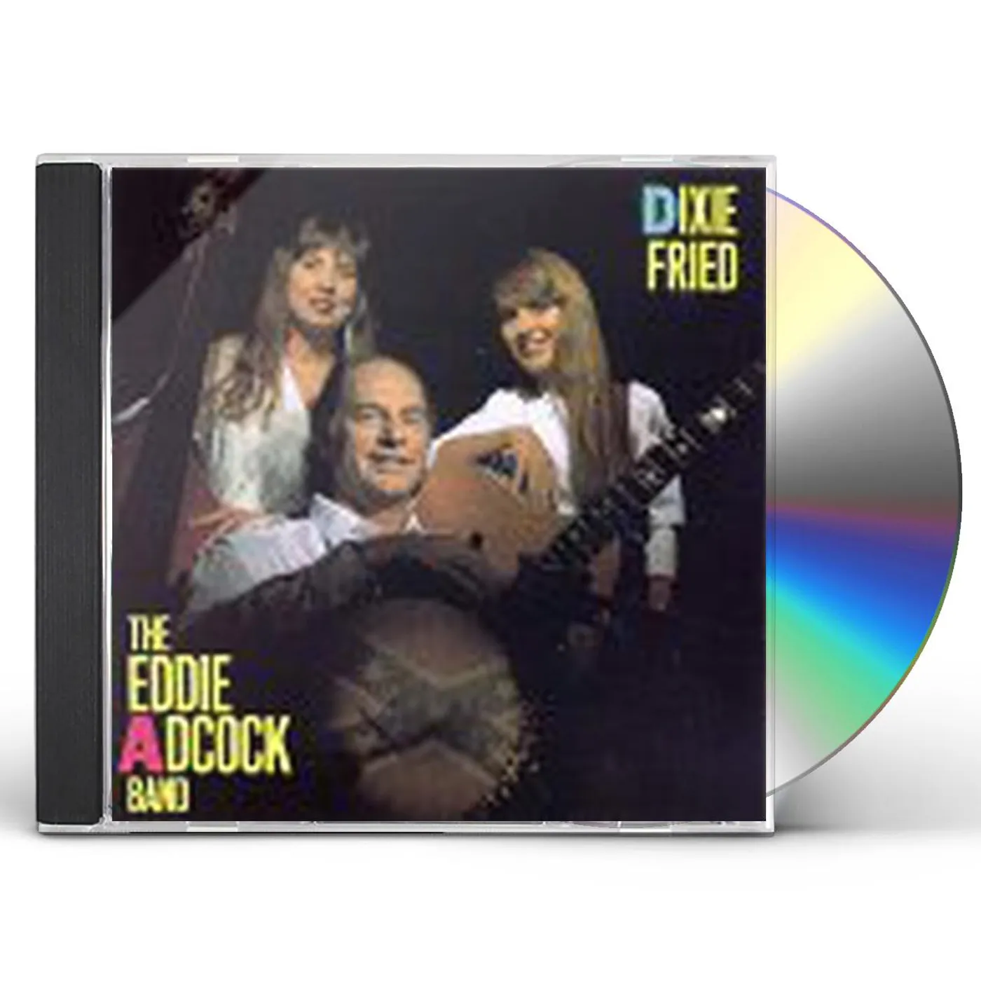 Eddie Adcock DIXIE FRIED CD
