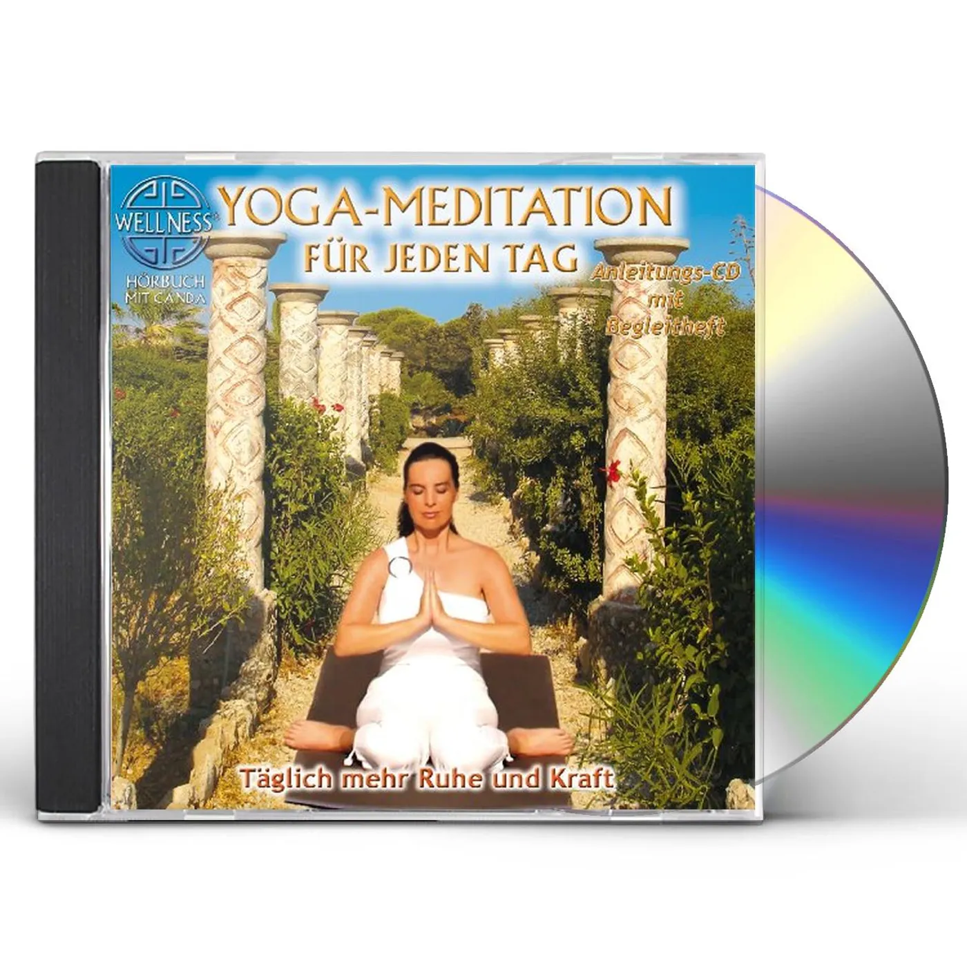 Canda YOGA MEDITATION FUR JEDEN TAG: TAGLICH MEHR RUHE CD