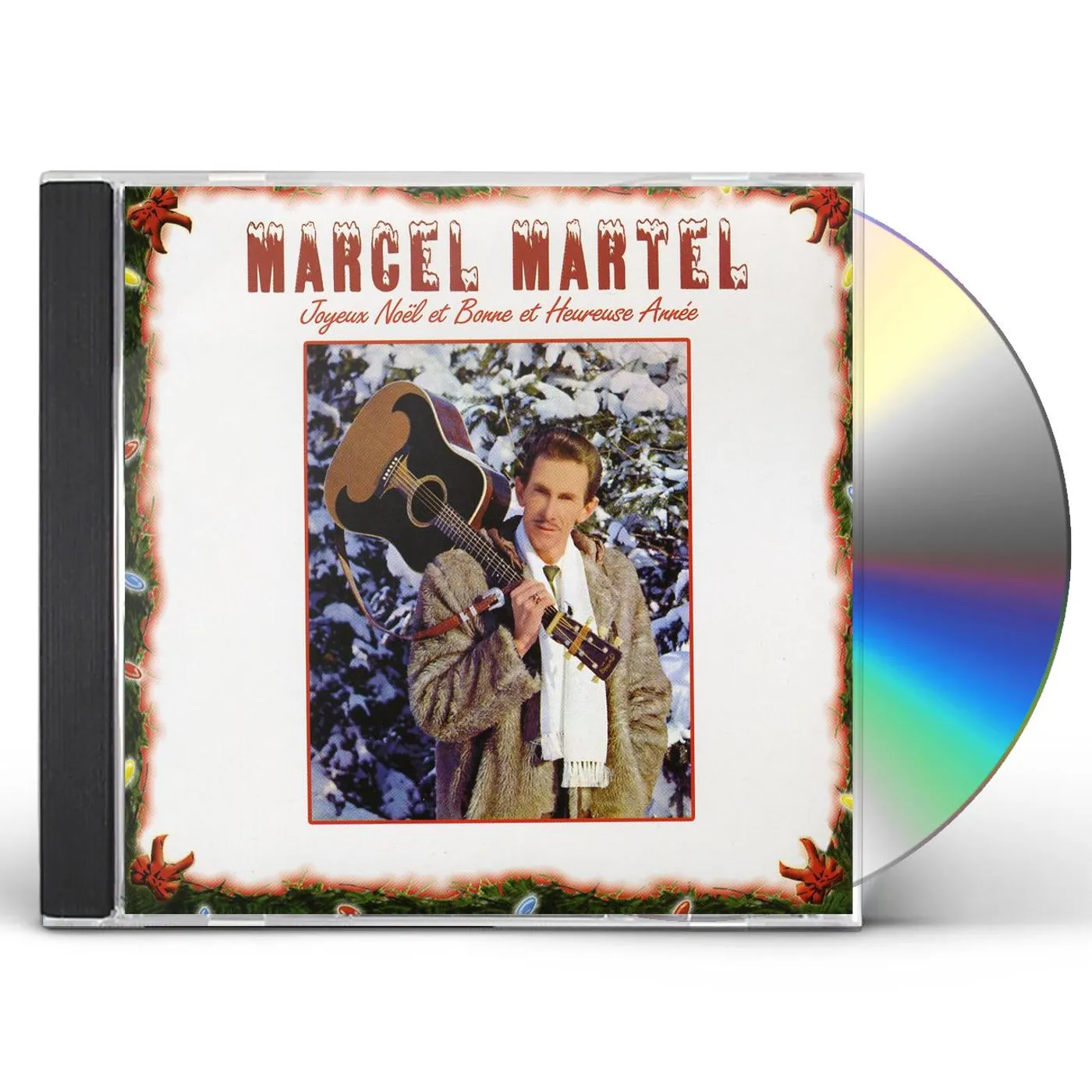 Marcel Martel JOYEUX NOEL ET BONNE ET HEUREUSE ANNE CD
