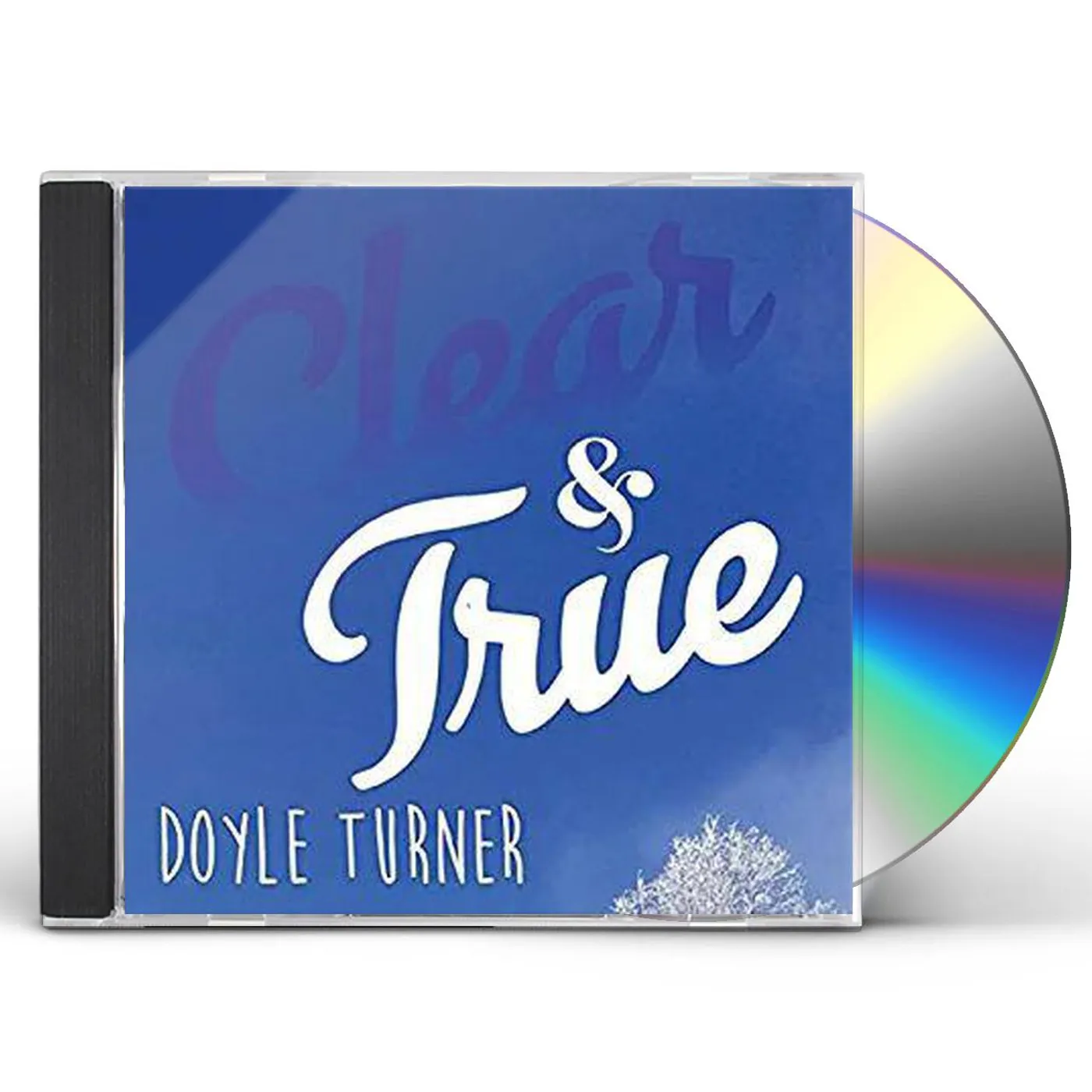 Doyle Turner CLEAR & TRUE CD