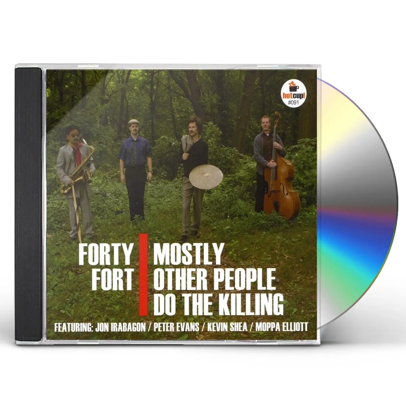 Mostly Other People Do The Killing FORTY FORT CD