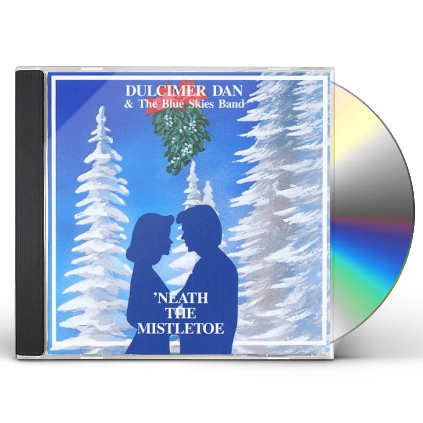Dulcimer Dan & the Blue Skies Band NEATH THE MISTLETOE CD