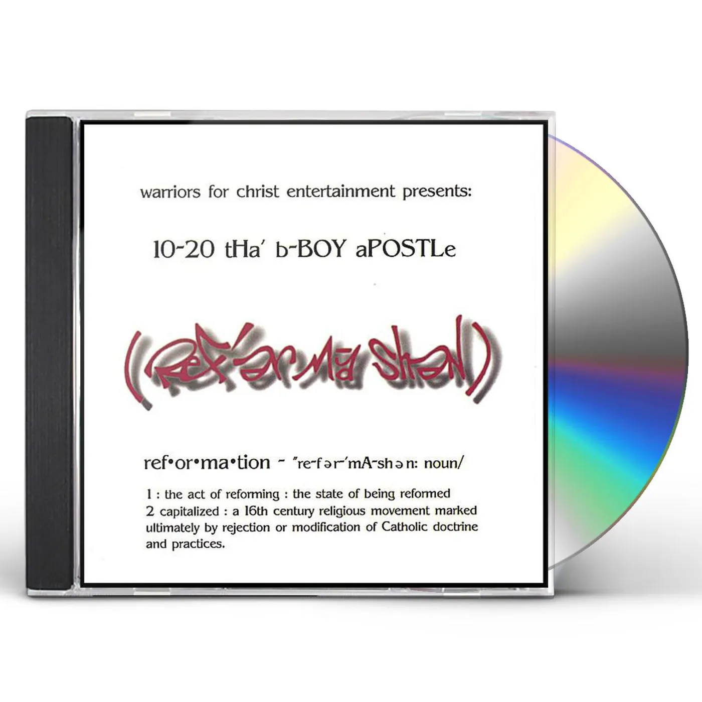 10-20 Tha B-Boy Apostle REFORMATION CD