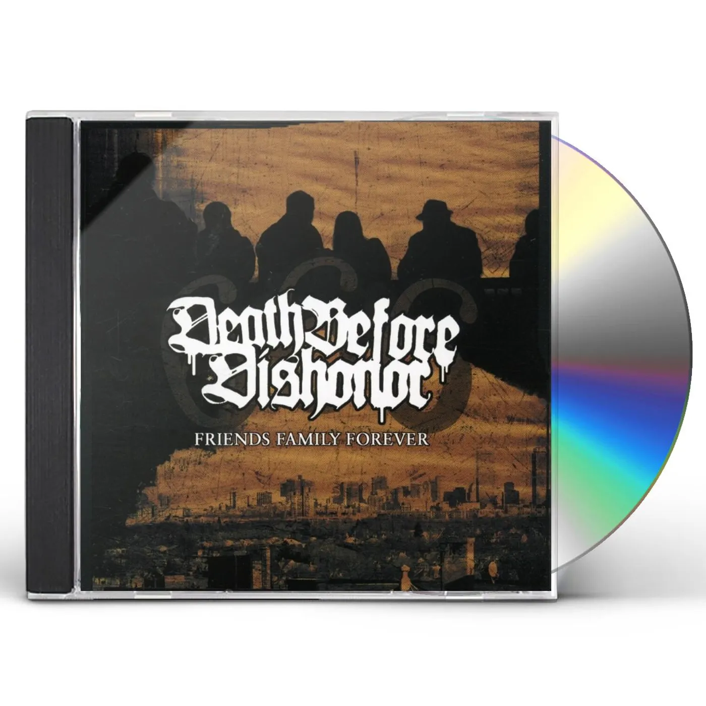 Death Before Dishonor FRIENDS FAMILY FOREVER CD