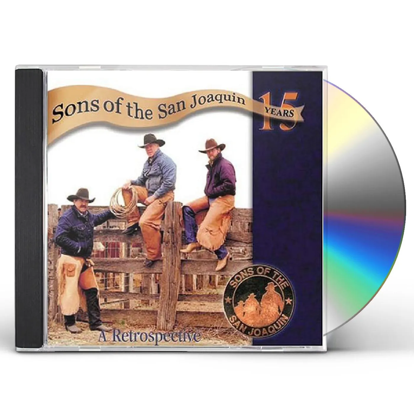 Sons Of The San Joaquin FIFTEEN YEARS: A RETROSPECTIVE CD