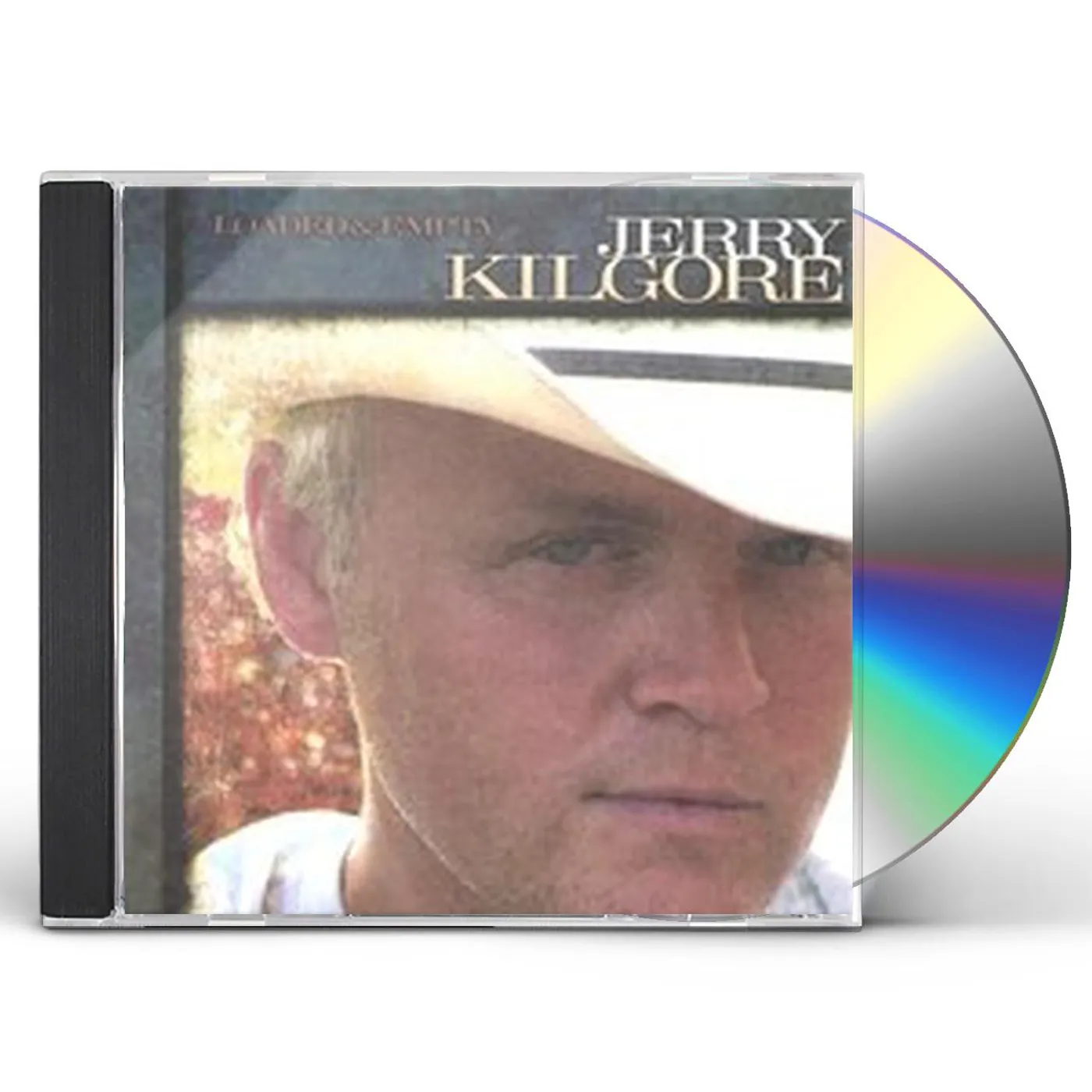 Jerry Kilgore LOADED & EMPTY CD