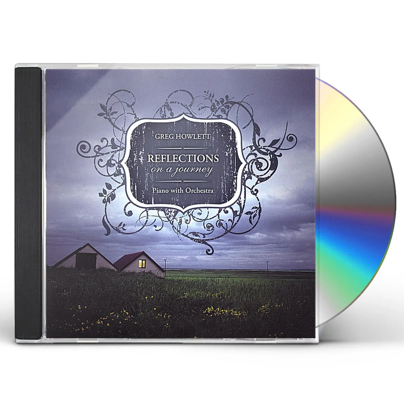 Greg Howlett REFLECTIONS ON A JOURNEY CD