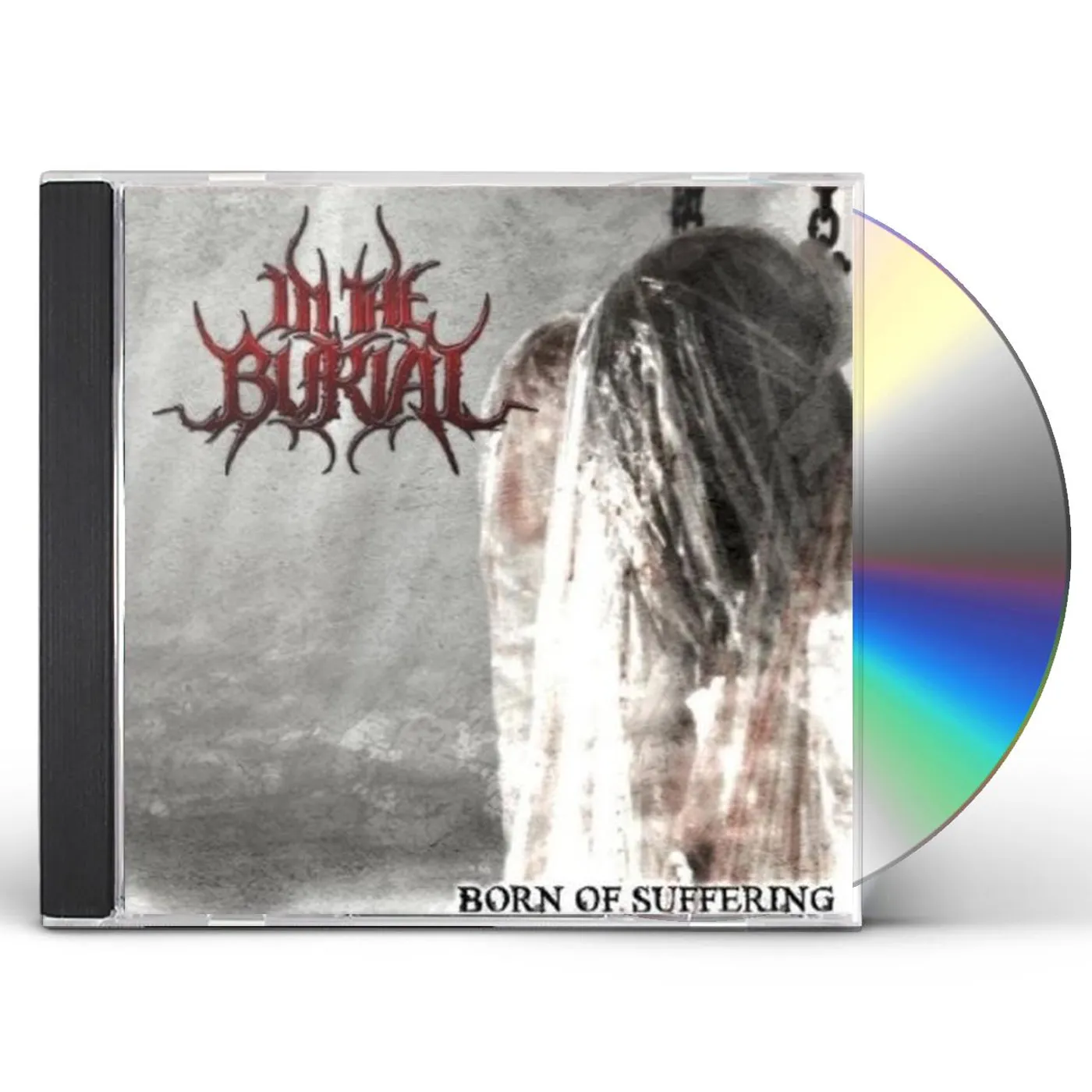 In The Burial BORN OF SUFFERING CD