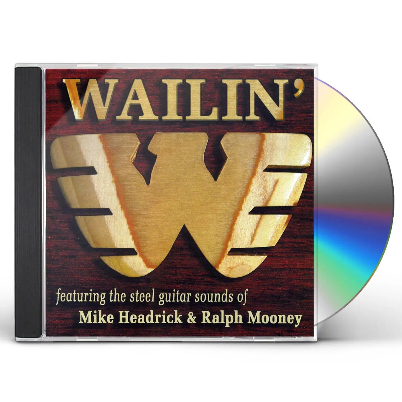 Mike Headrick WAILIN CD