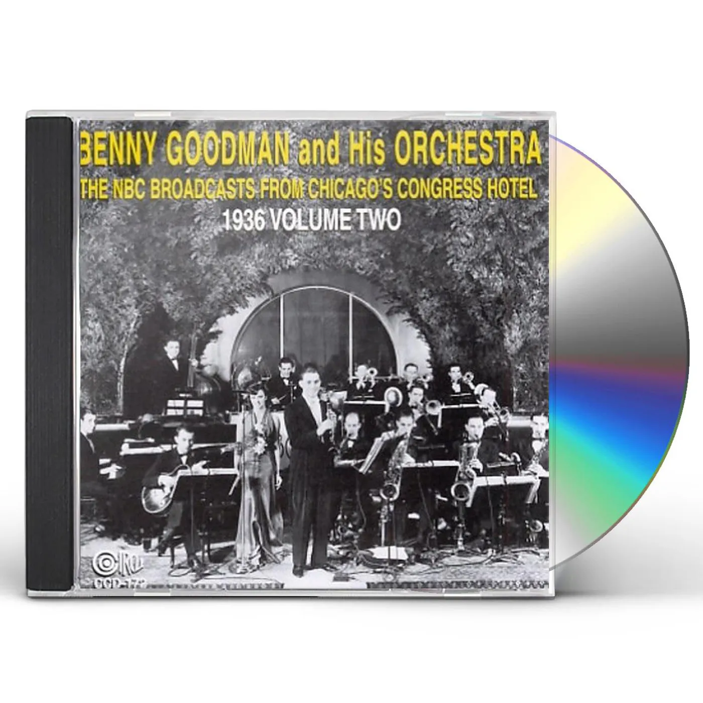 Benny Goodman NBC BROADCASTS FROM CHICAGO'S CONGRESS HOTEL 2 CD