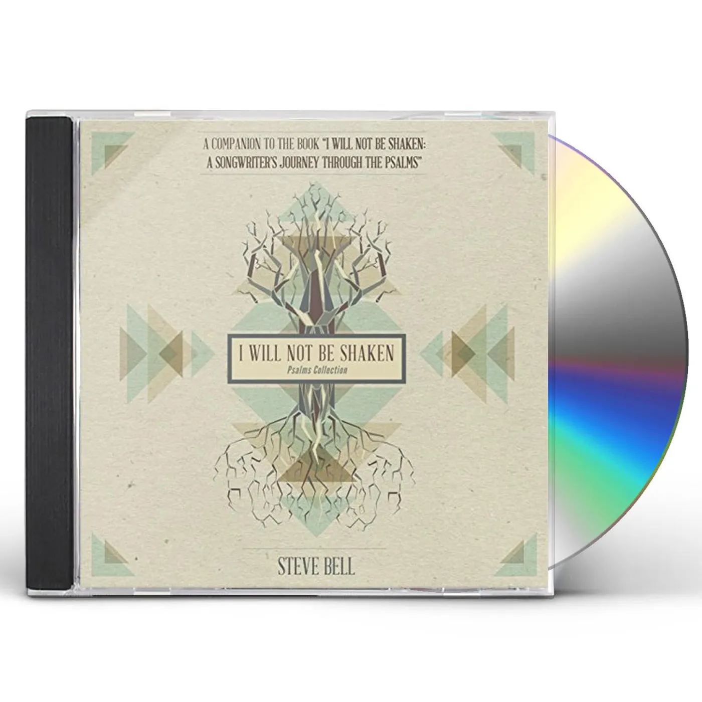Steve Bell I WILL NOT BE SHAKEN (PSALMS COLLECTION) CD