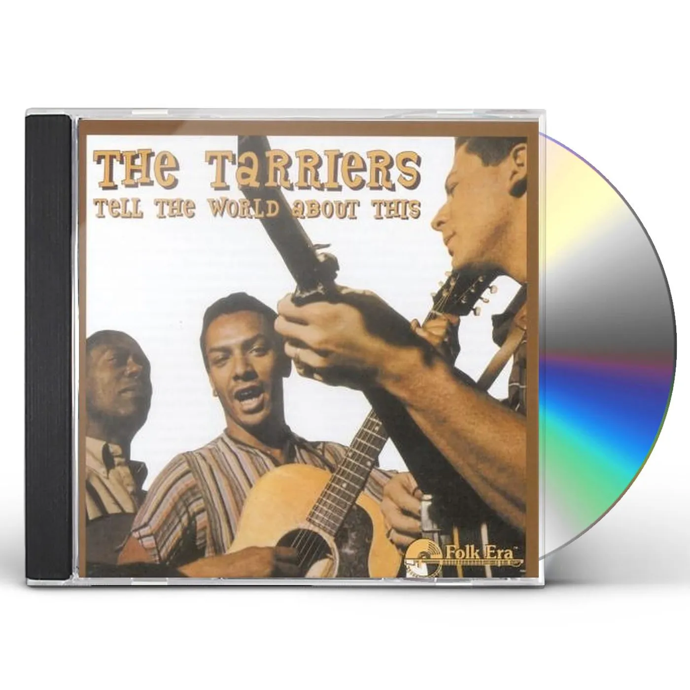 The Tarriers TELL THE WORLD ABOUT THIS CD