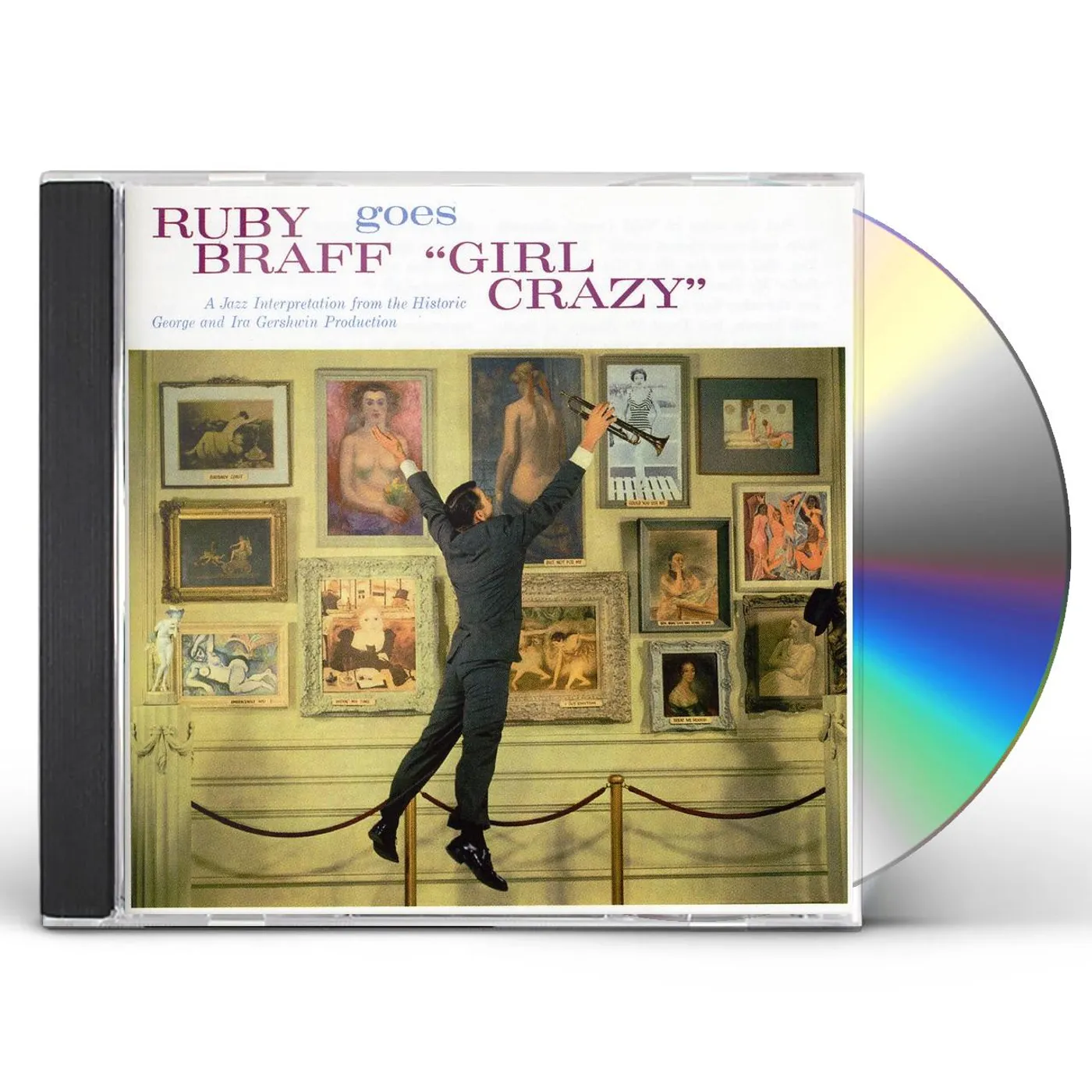 RUBY BRAFF GOES GIRL CRAZY CD
