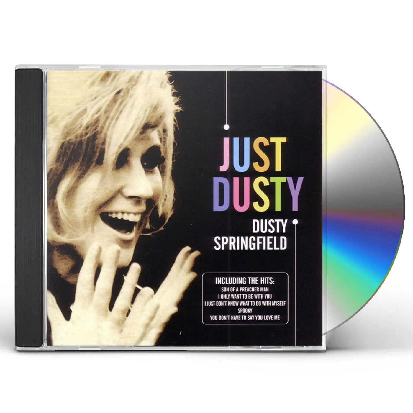 Dusty Springfield JUST DUSTY: GREATEST HITS CD