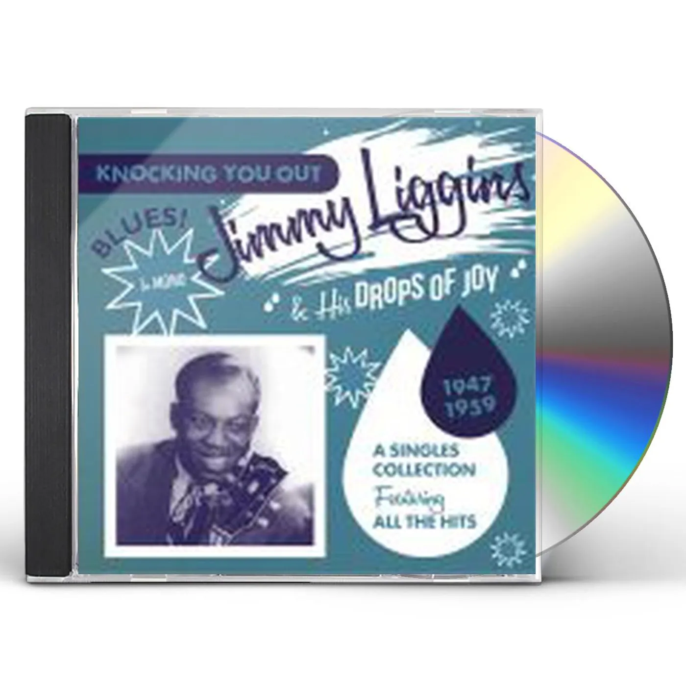 Jimmy Liggins and His Drops Of Joy KNOCKING YOU OUT: SINGLES COLLECTION FEATURING CD