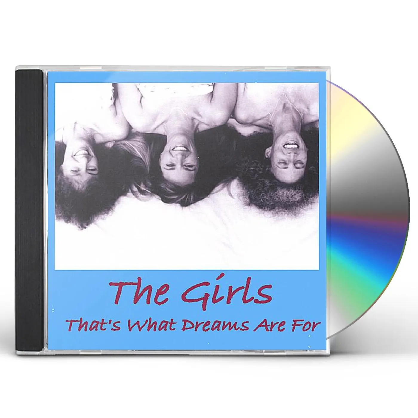 Girls THATS WHAT DREAMS ARE FOR CD