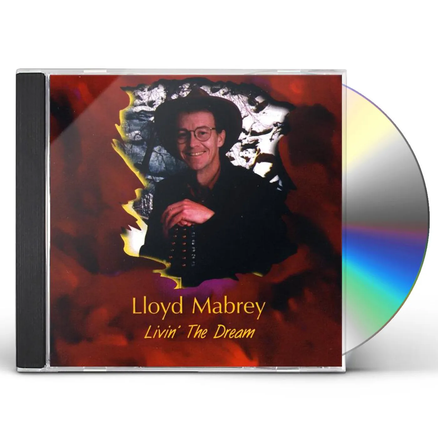 Lloyd Mabrey LIVIN THE DREAM CD