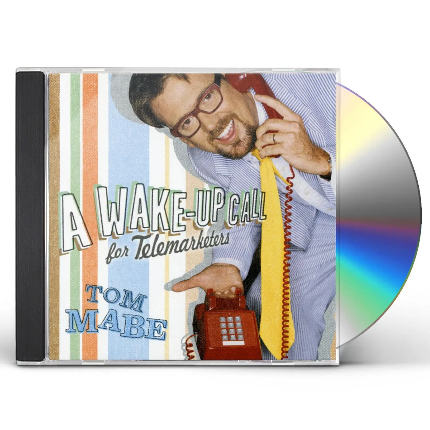 Tom Mabe A WAKE UP CALL FOR TELEMARKETERS CD