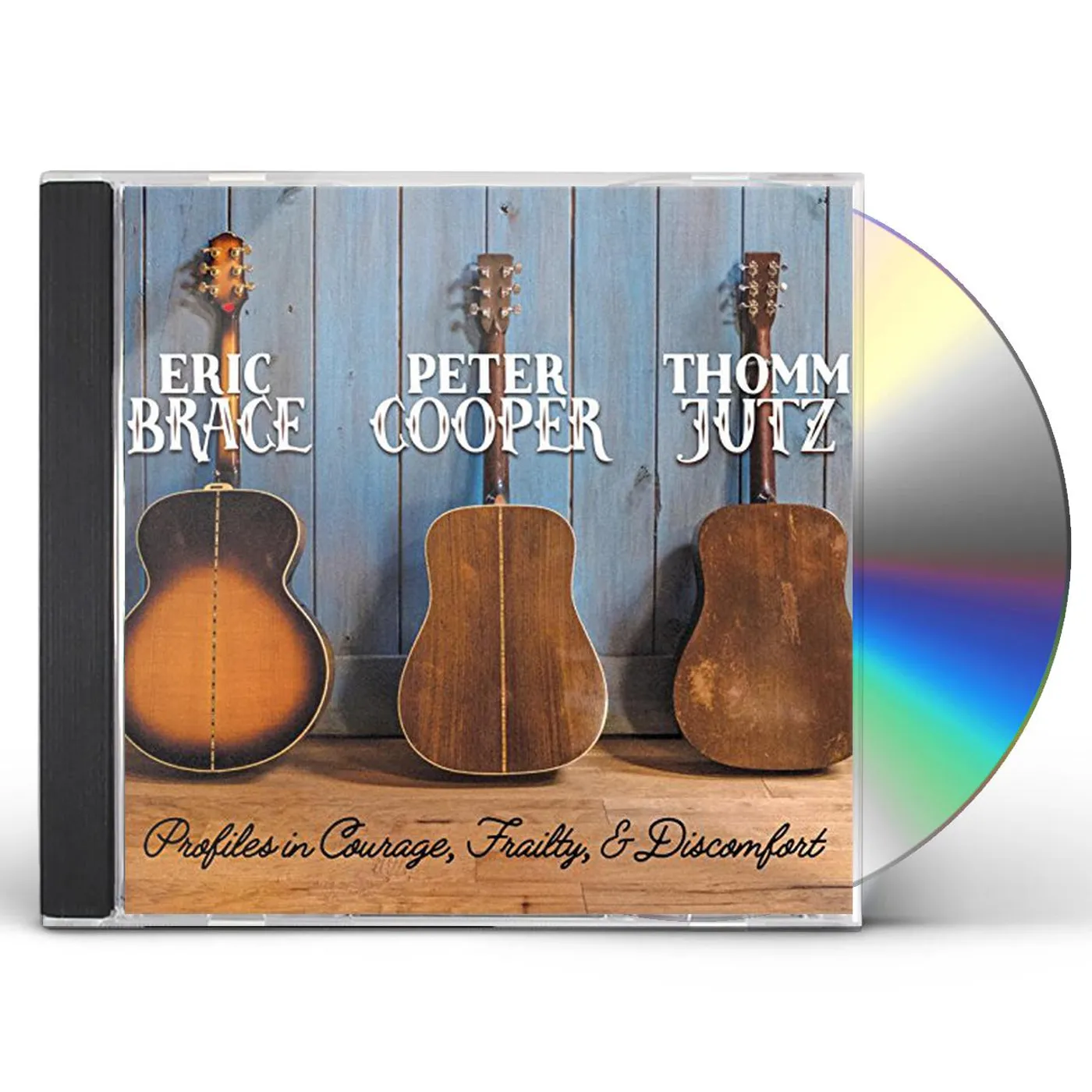 Eric Brace PROFILES IN COURAGE & FRAILTY & DISCOMFORT CD