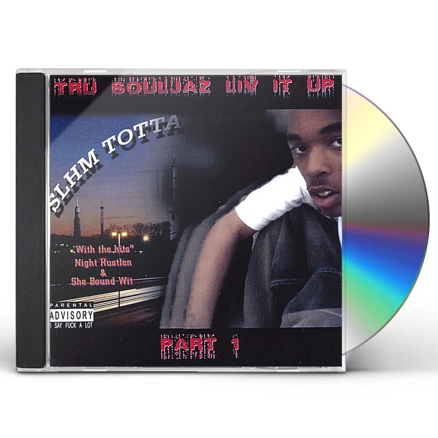 Slhm Totta TRU SOULJA'Z LIV IT UP PT 1 CD