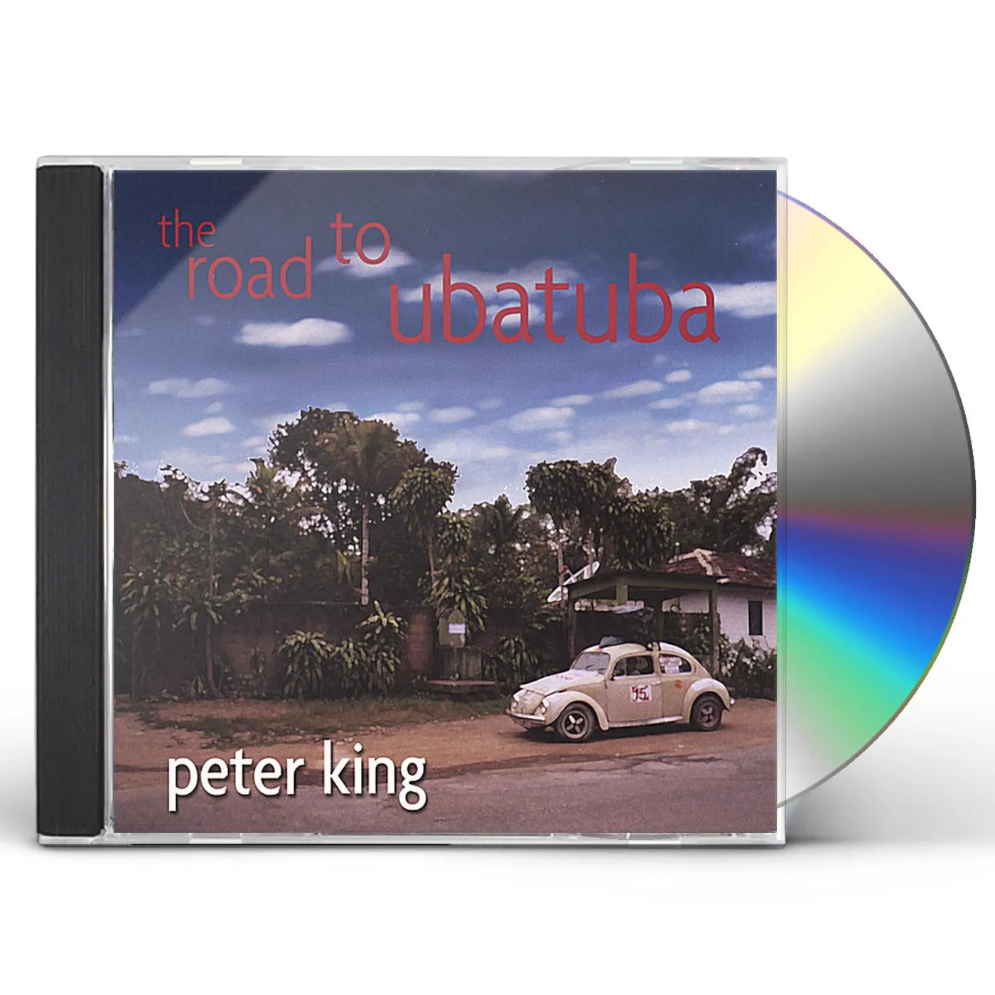 Peter King ROAD TO UBATUBA CD
