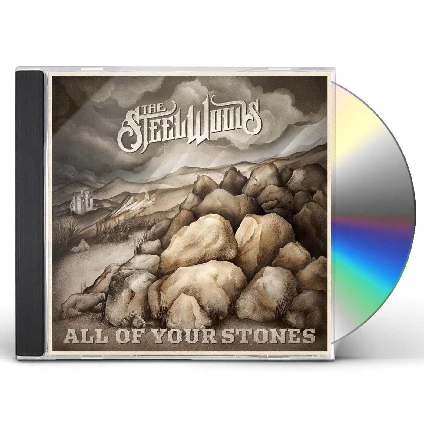 The Steel Woods ALL OF YOUR STONES CD