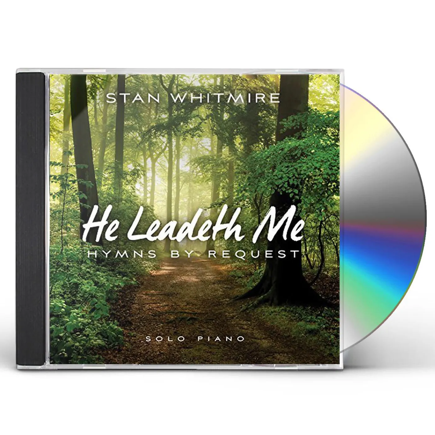 Stan Whitmire HE LEADETH ME: HYMNS BY REQUEST CD
