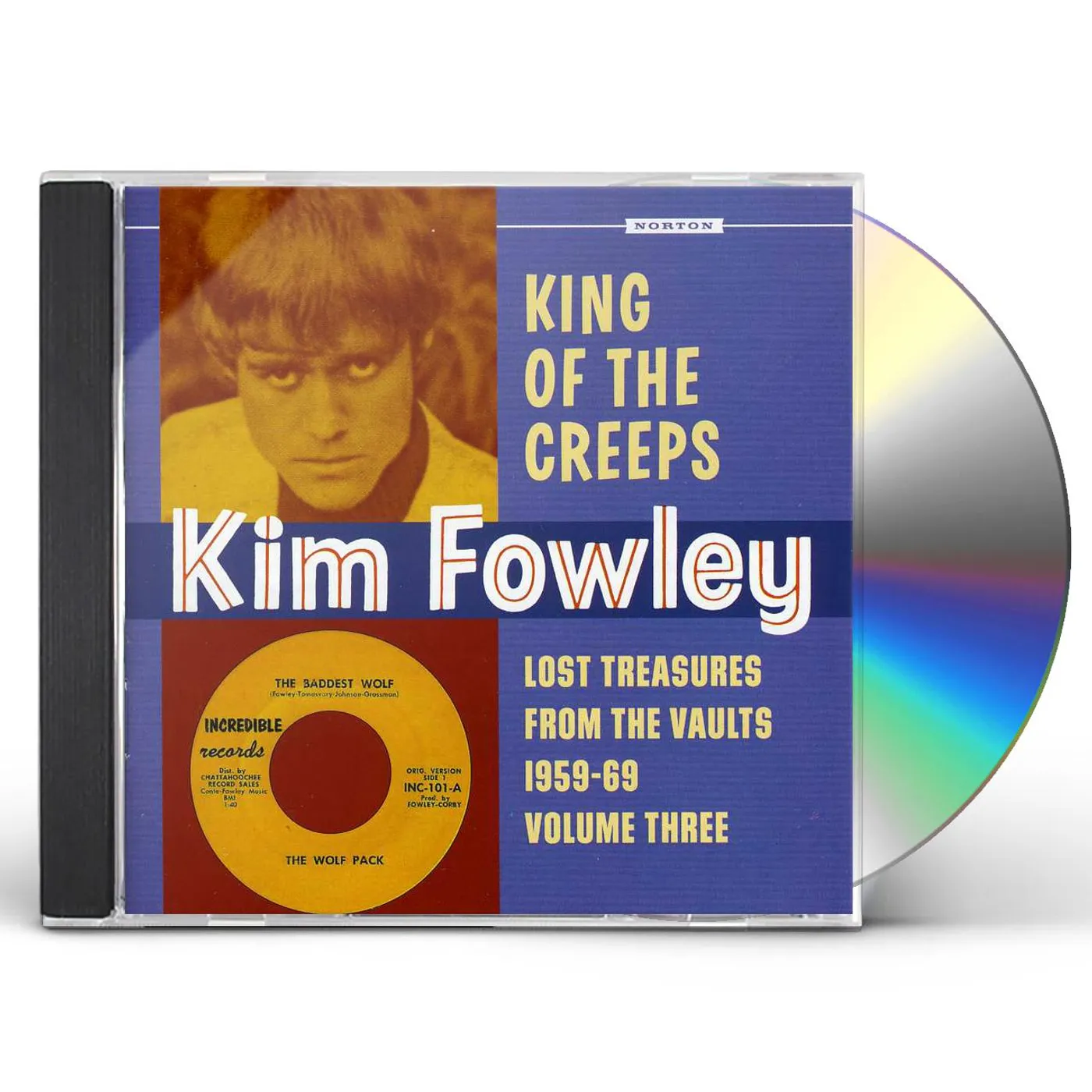 Kim Fowley KING OF THE CREEPS: LOST TREASURES FROM THE 3 CD