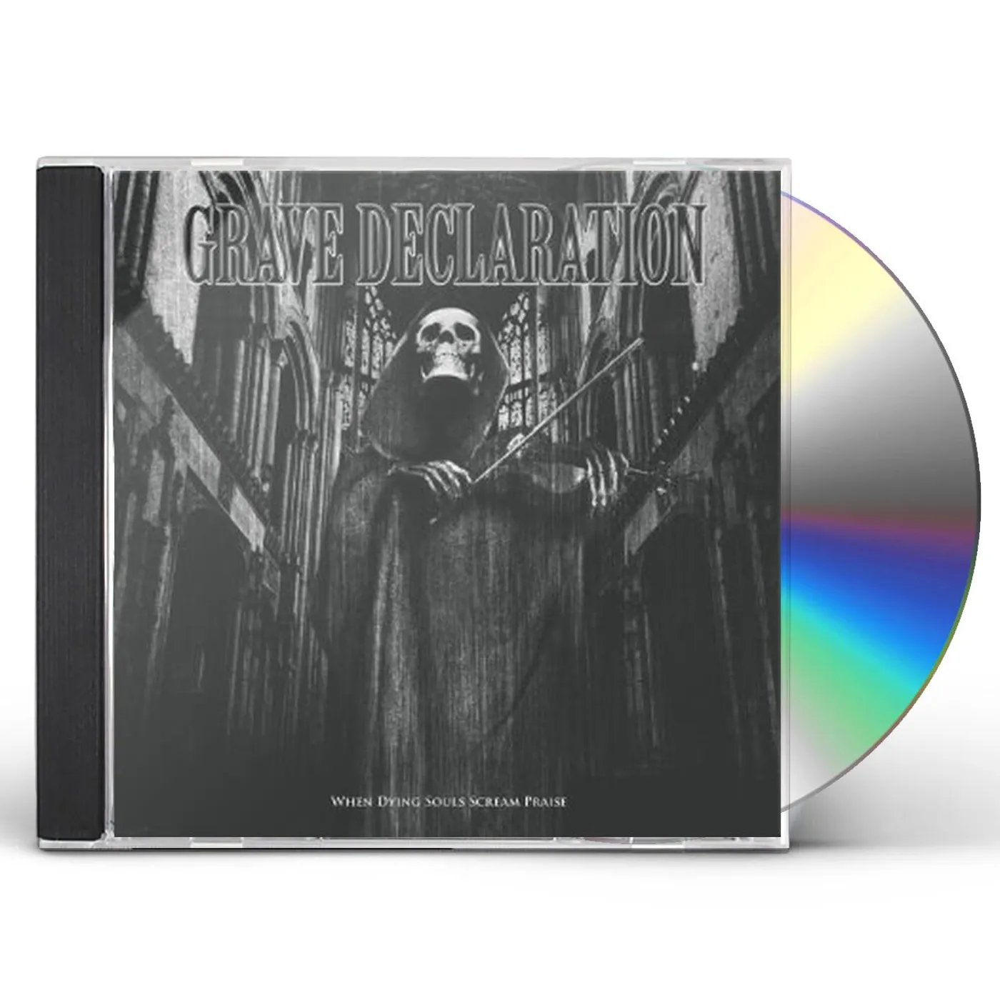 Grave Declaration WHEN DYING SOULS SCREAM PRAISE CD