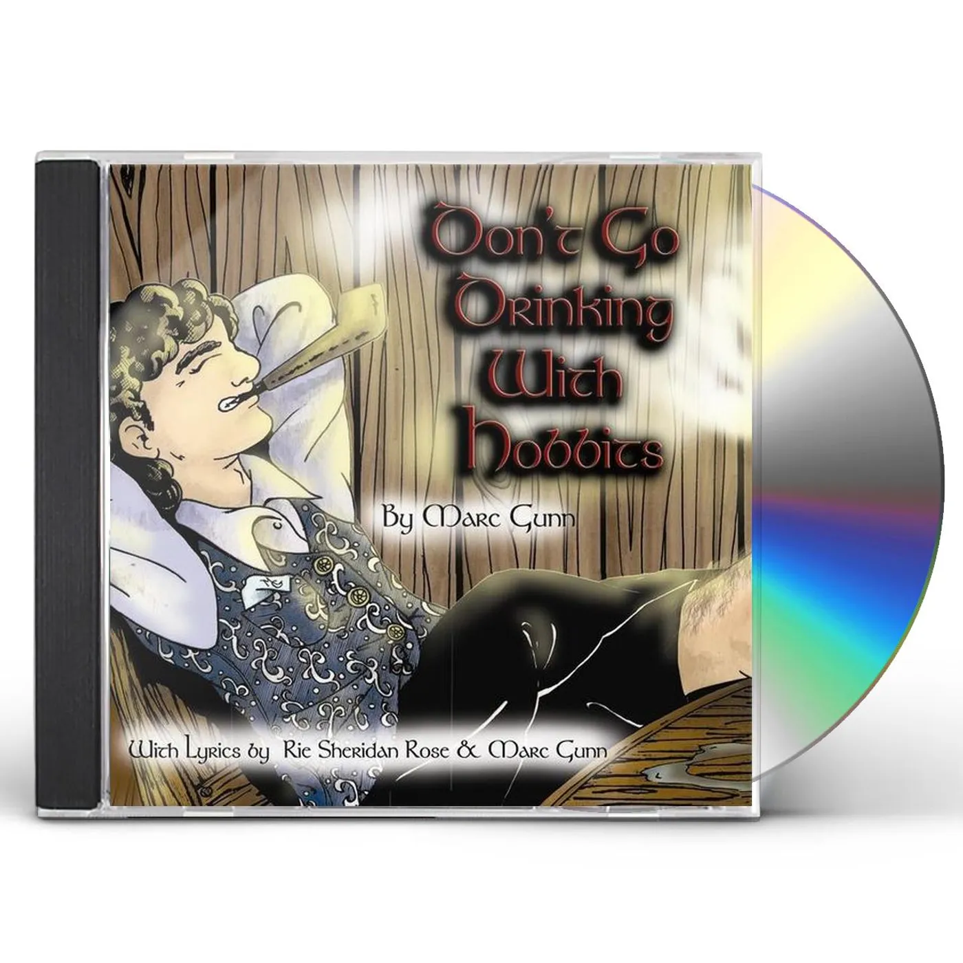 Marc Gunn DON'T GO DRINKING WITH HOBBITS CD