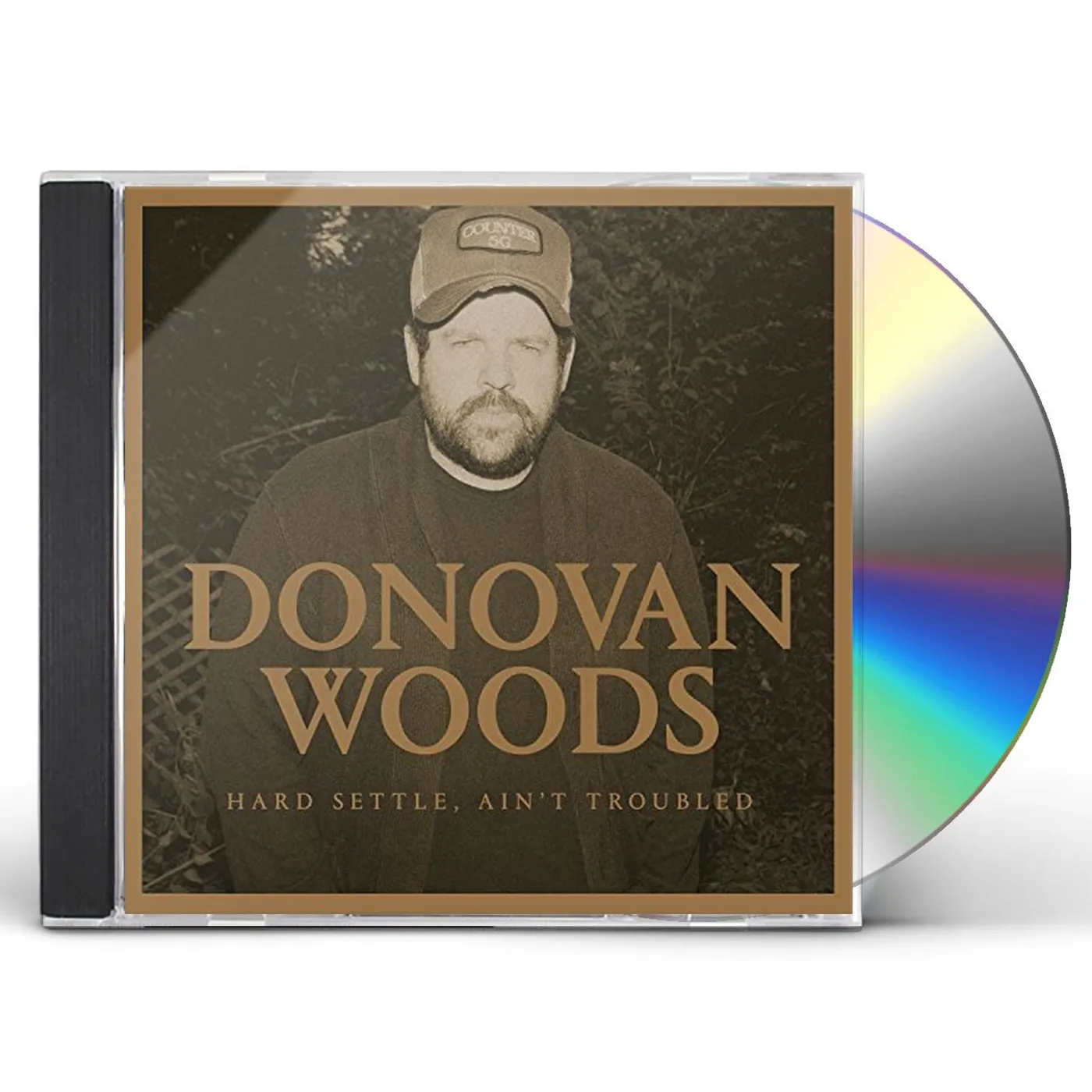Donovan Woods HARD SETTLE AIN'T TROUBLED CD